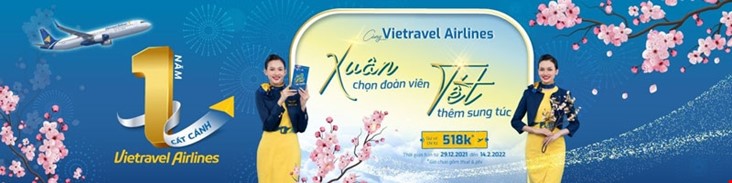 CÙNG VIETRAVEL AIRLINES XUÂN CHỌN ĐOÀN VIÊN, TẾT THÊM SUNG TÚC